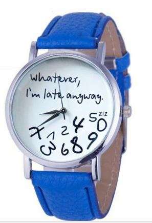 Women PU Leather Watch Wathever I am Late Anyway Letter Watches