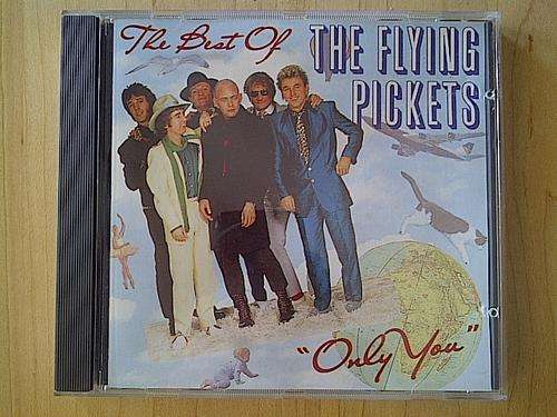 The Flying Pickets - The Best Of - "Only you"
