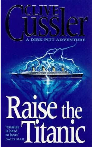 Clive Cussler - Raise The Titanic
