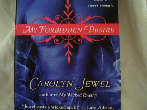 My Forbidden Desire by Carolyn Jewel - Paranormal Romance