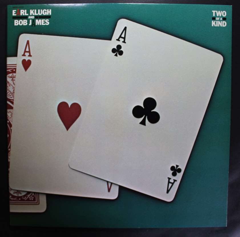 Earl Klugh and Bob JamesTwo Of A Kind LP
