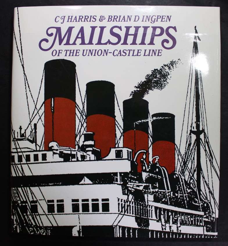 Mail Ships Of The Union-Castle Line Hardcover Book First Edition.