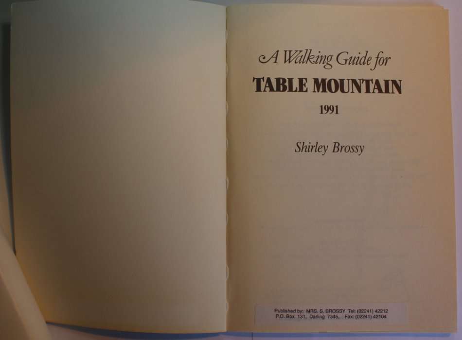 A Walking Guide for Table Mountain by Shirley Brossy Softcover Book 4th Ed 1991