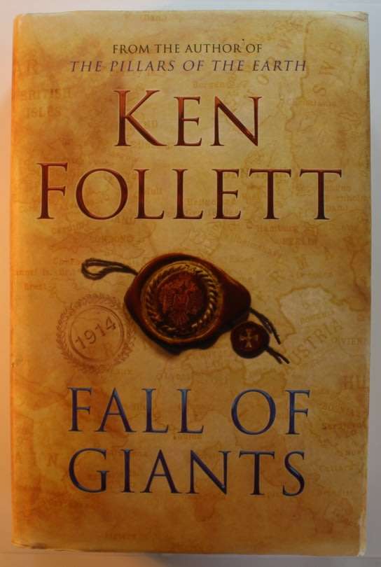 Fall Of Giants by Ken Follett Hardcover Book First Edition.