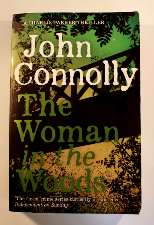 The Woman In The Woods by John Connolly Softcover Book