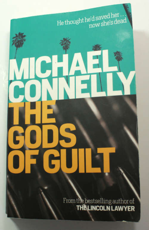 The Gods Of Guilt by Michael Connelly Softcover Book