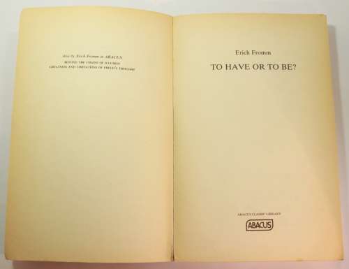 To Have Or To Be? by Erich Fromm Softcover Book