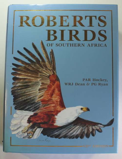 Roberts Birds of Southern Africa VIIth Edition (Editors- Hockey, Dean & Ryan) Hardcover Book