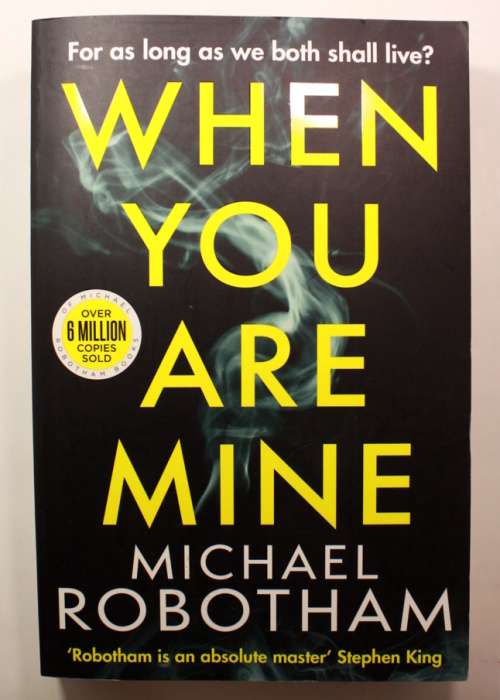 When You Are Mine by Michael Robotham Softcover Book