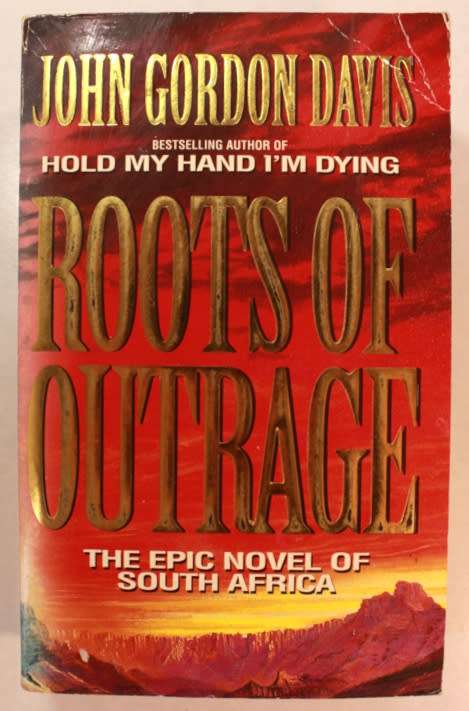 Roots Of Outrage by John Gordon Davis Softcover Book