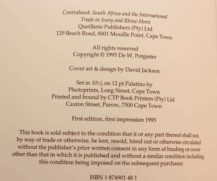 Contraband: South Africa & International Trade in Ivory & Rhino Horn by De Wet Potgieter Hardcover