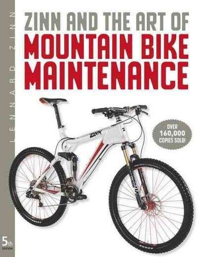 Zinn and the Art of Mountain Bike Maintenance (AS NEW, NEVER USED)