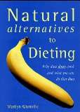 BOOK Natural Alternatives to Dieting (Marilyn Glenville) (AS NEW)