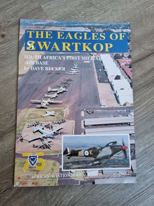 The Eagles of Zwartkop - Dave Becker