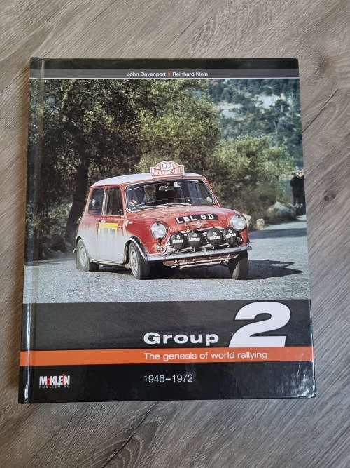Group 2 - The Genesis of World Rallying (Hardcover) John Davenport, Reinhard Klein