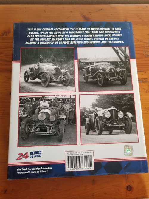 Le Mans 1923-29: The Official History Of The World`s Greatest Motor Race Hardcover