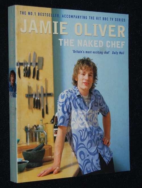 JAMIE OLIVER THE NAKED CHEF