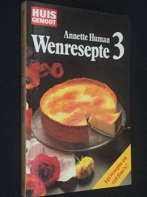 HUIS GENOOT WENRESEPTE 3 BY ANETTE HUMAN