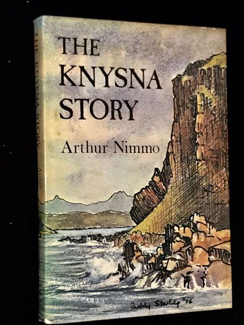 THE KNYSNA STORY BY ARTHUR NIMMO