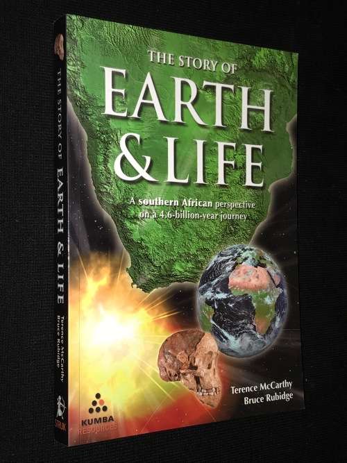THE STORY OF EARTH & LIFE A SA PERSPECTIVE ON A 4.6 BILLION YEAR JOURNEY BY TERENCE MCCARTHY