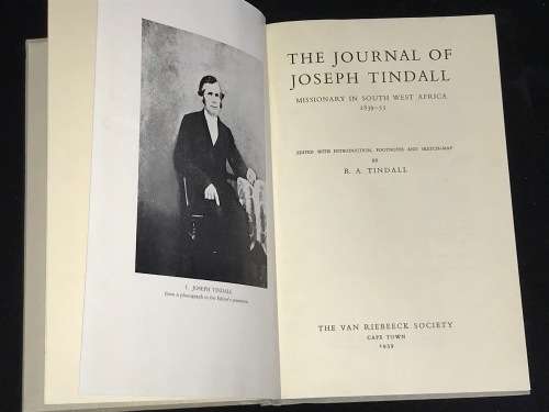 VRS/VRV #40 THE JOURNAL OF JOSEPH TINDALL MISSIONARY IN SWA 1839 - 55 BY B.A. TINDALL
