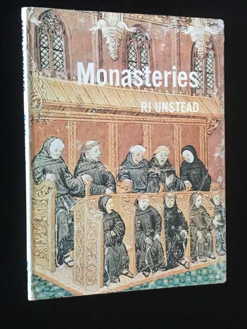MONASTERIES BY RJ UNSTEAD