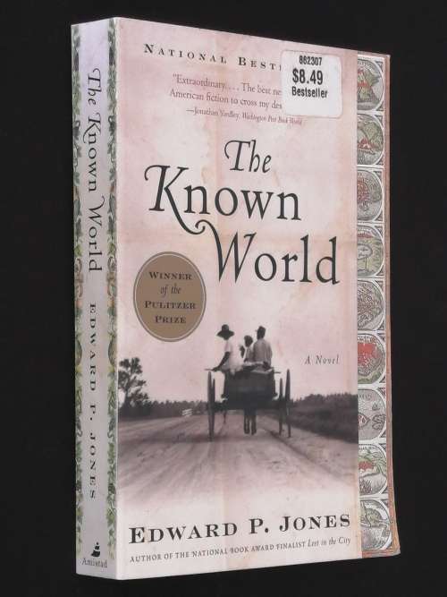 THE KNOWN WORLD BY EDWARD P.JONES