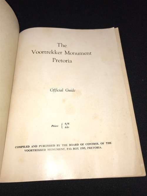 THE VOORTREKKER MONUMENT PRETORIA OFFICIAL GUIDE