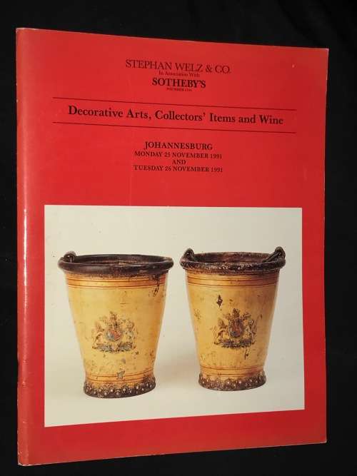 SOTHEBY'S DECORATIVE ARTS, COLLECTORS ITEMS AND WINE AUCTION CATALOGUE JHB 1991