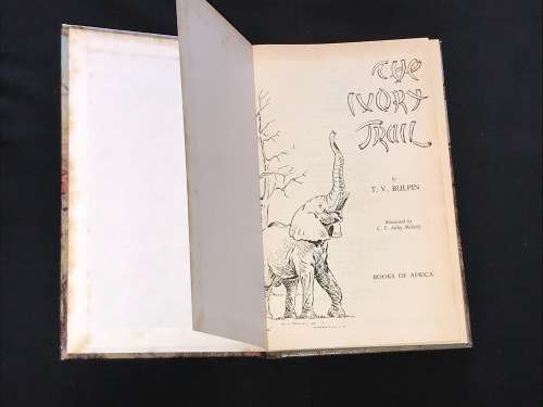 THE IVORY TRAIL BY T.V. BULPIN