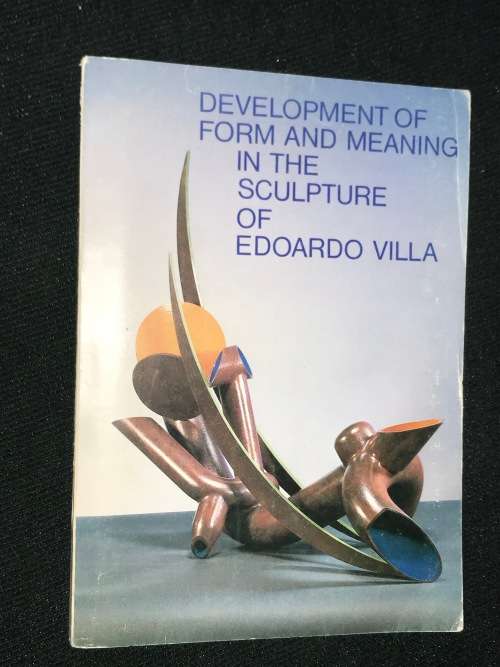 DEVELOPMENT OF FORM AND MEANING IN THE SCULPTURE OF EDOARDO VILLA