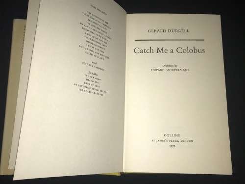 CATCH ME A COLOBUS BY GERALD DURRELL 1ST EDITION