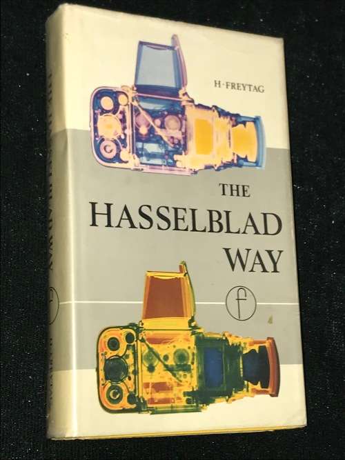 THE HASSELBLAD WAY BY H FREYTAG