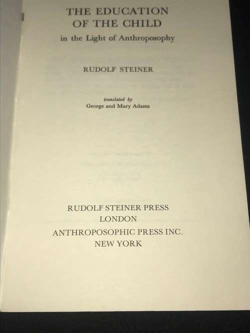 THE EDUCATION OF THE CHILD BY RUDOLF STEINER
