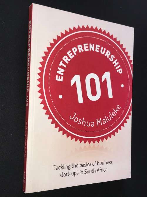 ENTREPRENEURSHIP 101 BY JOSHUA MALULEKE
