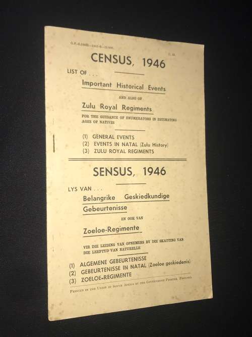 CENSUS 1946 LIST OF IMPORTANT HISTORICAL EVENTS AND ALSO OF ZULU ROYAL REGIMENTS