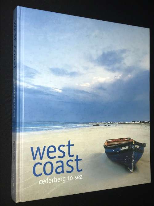 WEST COAST CEDERBERG TO SEA BY KARENA DU PLESSIS & VANESSA COWLING