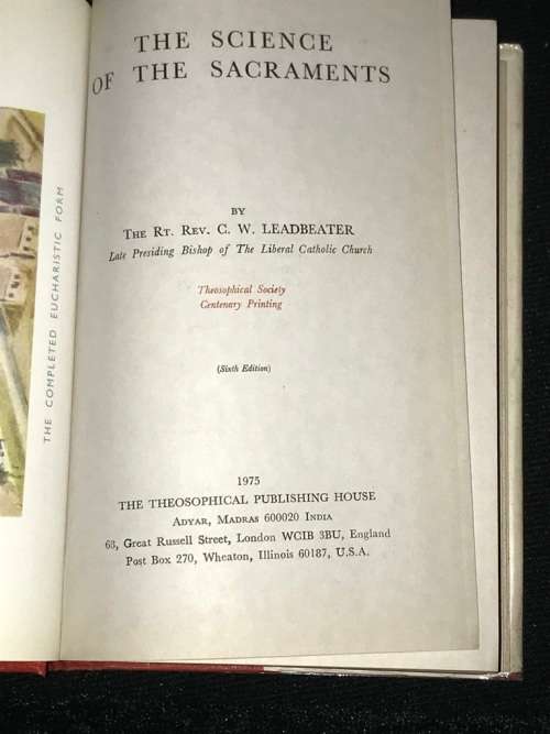 THE SCIENCE OF THE SACRAMENTS BY C.W. LEADBEATER