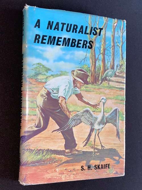 A NATURALIST REMEMBERS BY S.H. SKAIFE