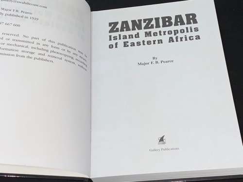 ZANZIBAR ISLAND METROPOLIS OF EASTERN AFRICA BY MAJOR FB PEARCE