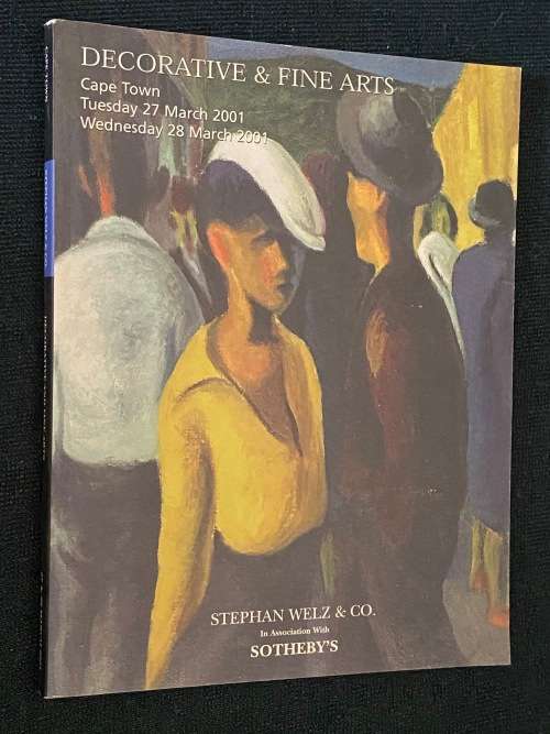 STEPHAN WELZ/SOTHEBY`S AUCTION CATALOGUE CAPE TOWN 27/28 MARCH 2001