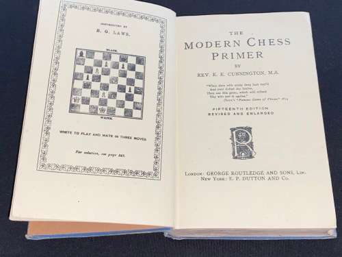 THE MODERN CHESS PRIMER BY REV. E.E. CUNNINGTON