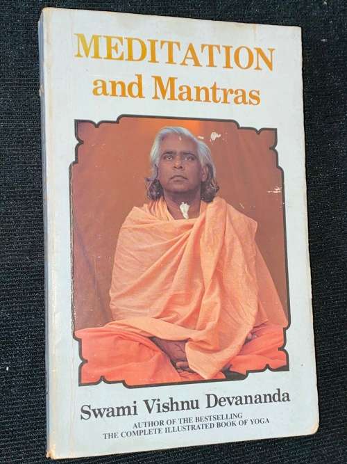 MEDITATIONS AND MANTRAS BY SWAMI VISHNU DEVANANDA
