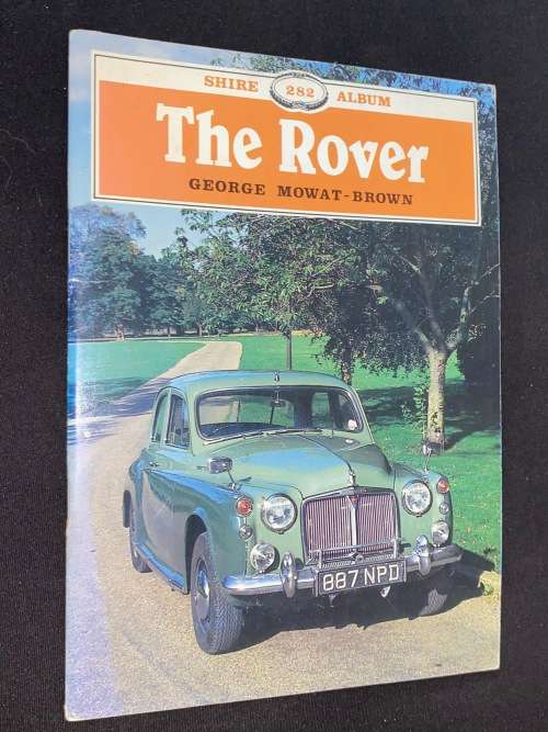 THE ROVER BY GEORGE MOWAT - BROWN SHIRE 282 ALBUM