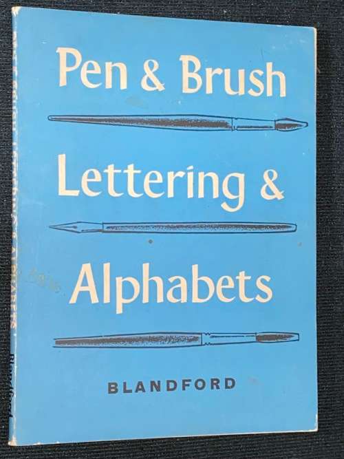 PEN & BRUSH & ALPHABETS - BLANFORD