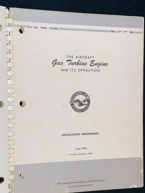 THE AIRCRAFT GAS TURBINE ENGINE AND ITS OPERATION - PRATT AND WHITNEY AIRCRAFT CORPORATION