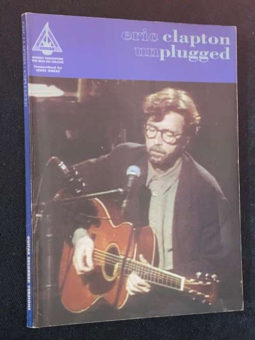 ERIC CLAPTON UNPLUGGED GUITAR RECORDED VERSIONS SHEET MUSIC