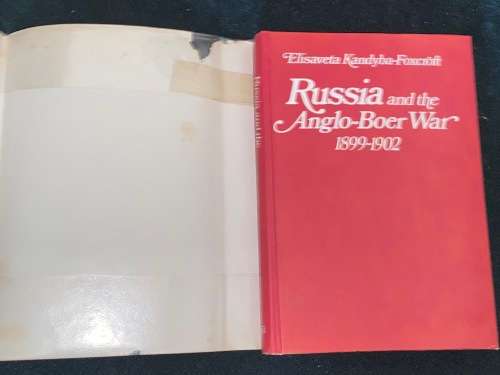 RUSSIA AND THE ANGLO BOER WAR 1899-1902 BY ELISAVETA KANDYBA-FOXCROFT