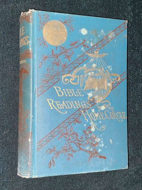 BIBLE READINGS FOR THE HOME CIRCLE 1901