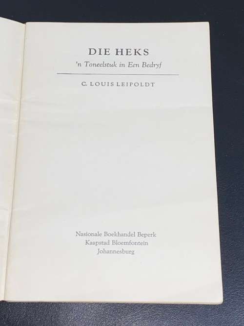 DIE HEKS DEUR C. LOUIS LEIPOLDT 1961